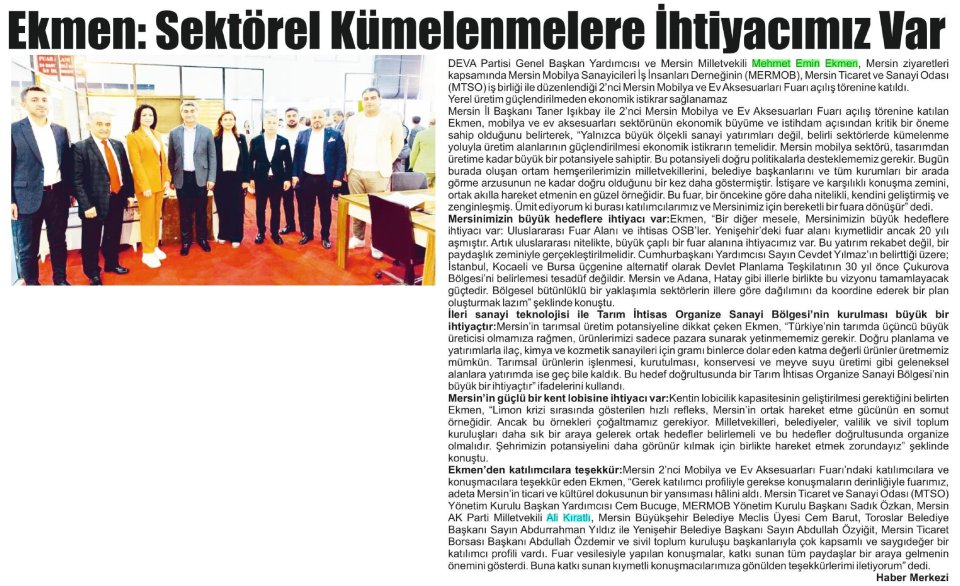 EKMEN: SEKTÖREL KÜMELENMELER İHTİYACIMIZ VAR
