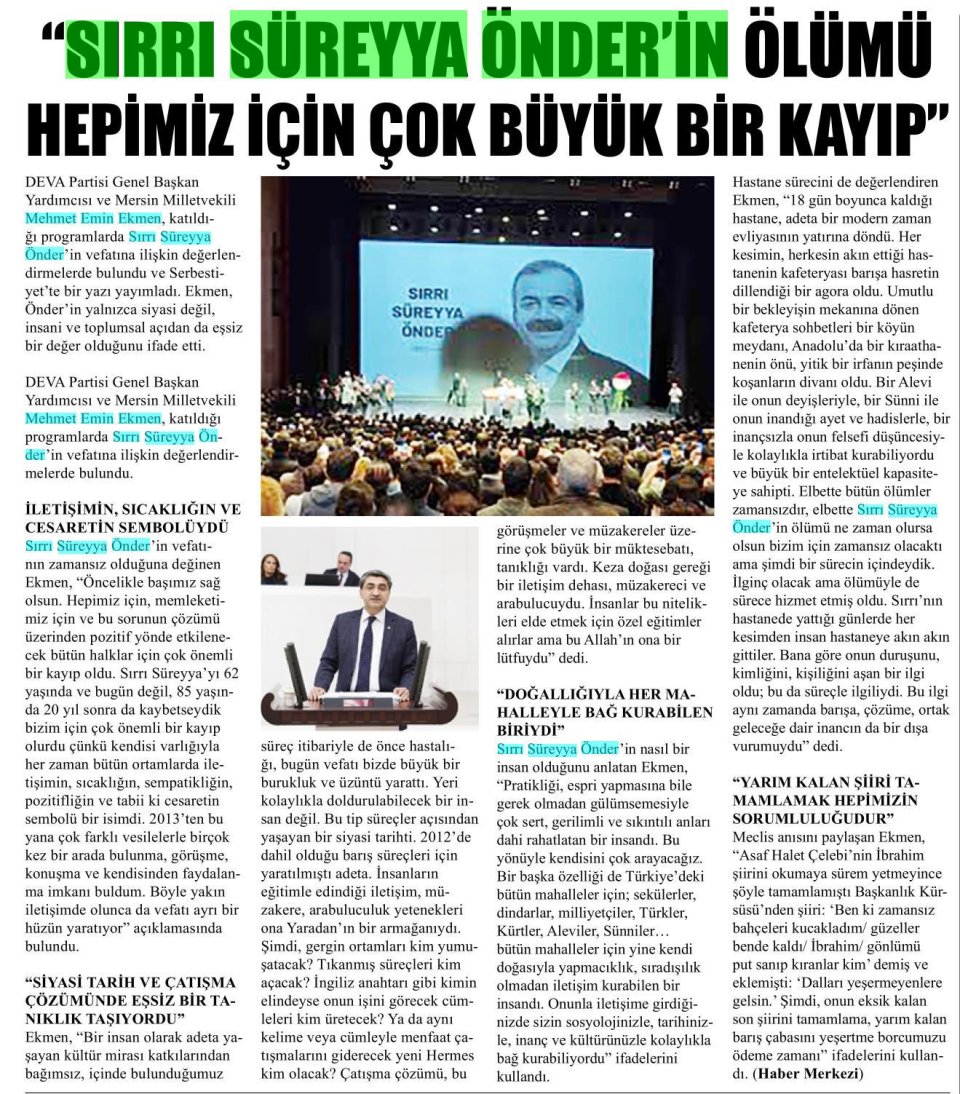 EKMEN, SIRRI SÜREYYA'YI ANDI