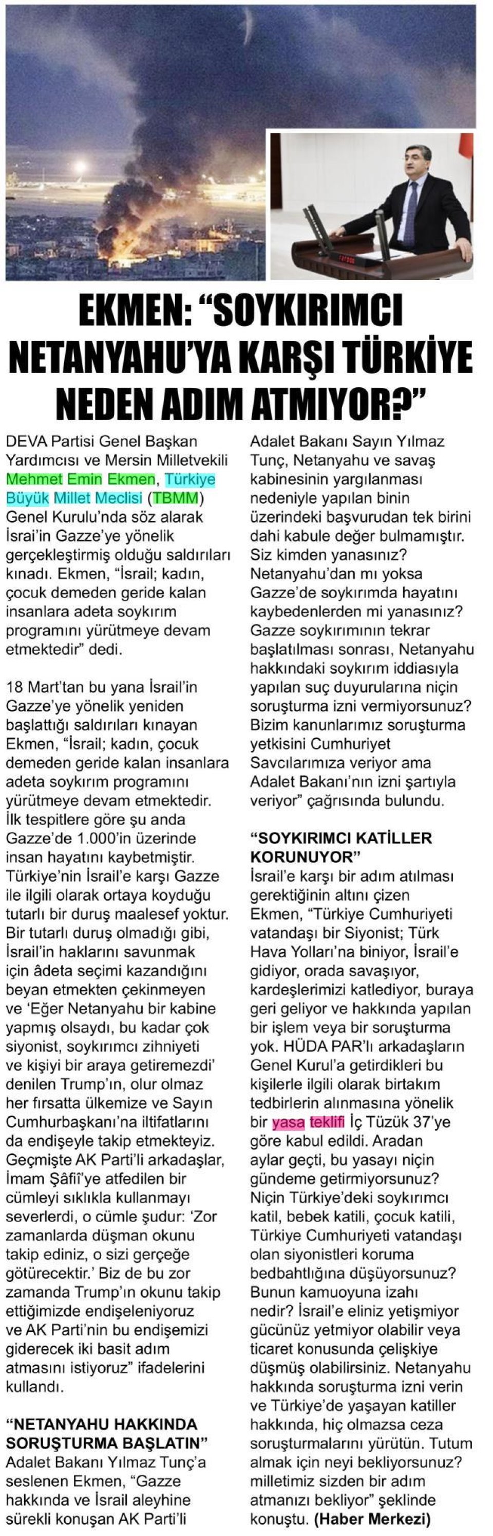EKMEN: SOYKIRIMCI NETAHYAHU'YA KARŞI TÜRKİYE NEDEN ADIM ATMIYOR