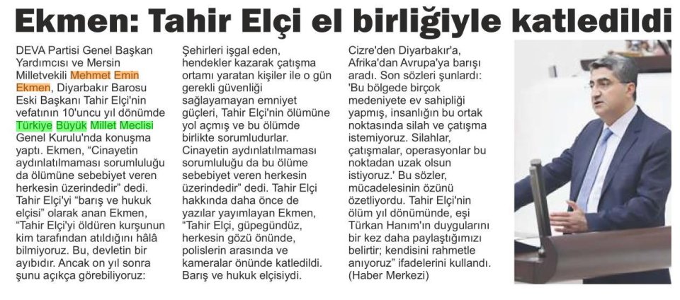 EKMEN: TAHİR ELÇİ EL BİRLİĞİYLE KATLEDİLDİ