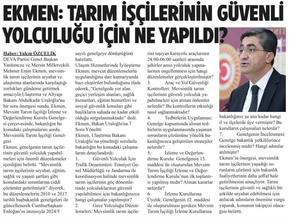 EKMEN: TARIM İŞÇİLERİNİN GÜVENLİ YOLCULUĞU İÇİN NE YAPILDI?