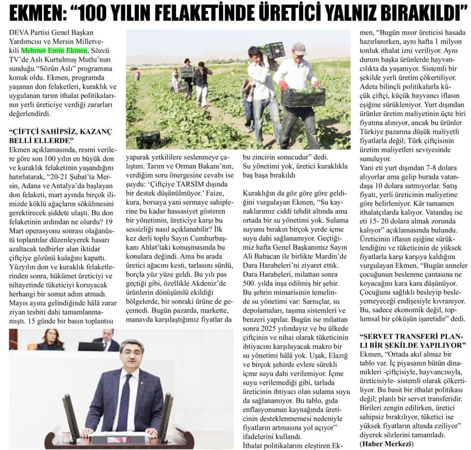  EKMEN: TARIM İTHALATÇILARI ZENGİNİ ,ÜRETİCİ BORÇ BATAĞINDA
