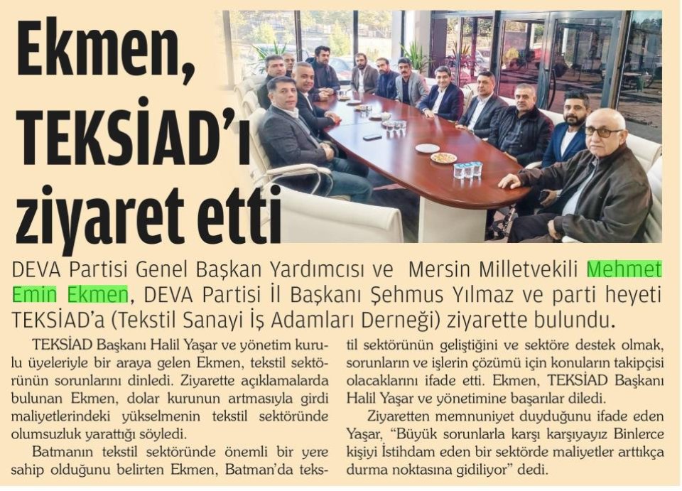 EKMEN, TEKSİADI ZİYARET ETTİ
