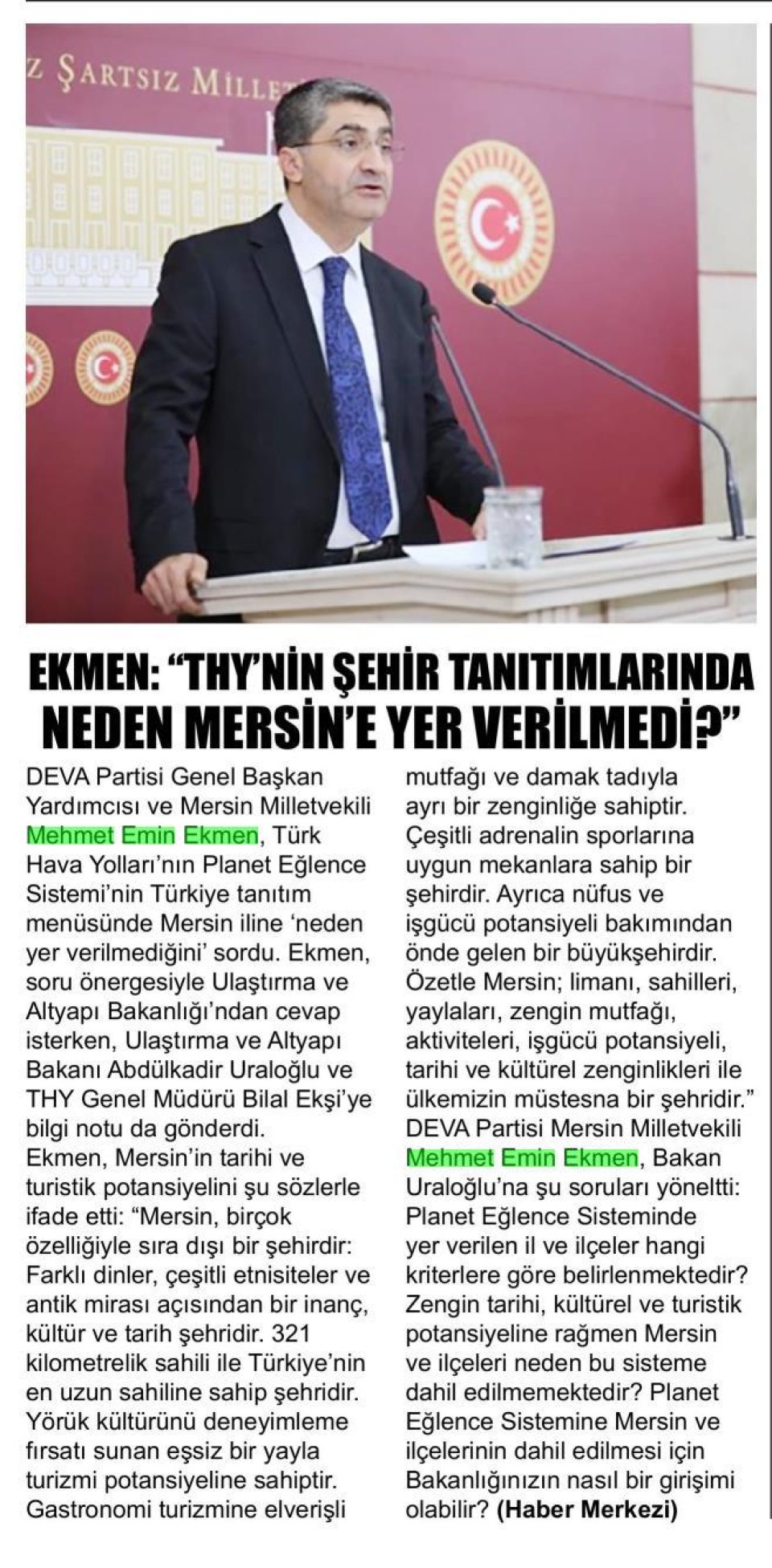 EKMEN THY NİN ŞEHİR TANITIMLARINDA NEDEN MERSİN E YER VERİLMEDİ