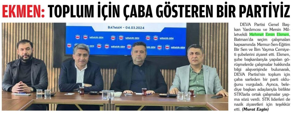  EKMEN. TOPLUM İÇİN ÇABA GÖSTEREN BİR PARTİYİZ