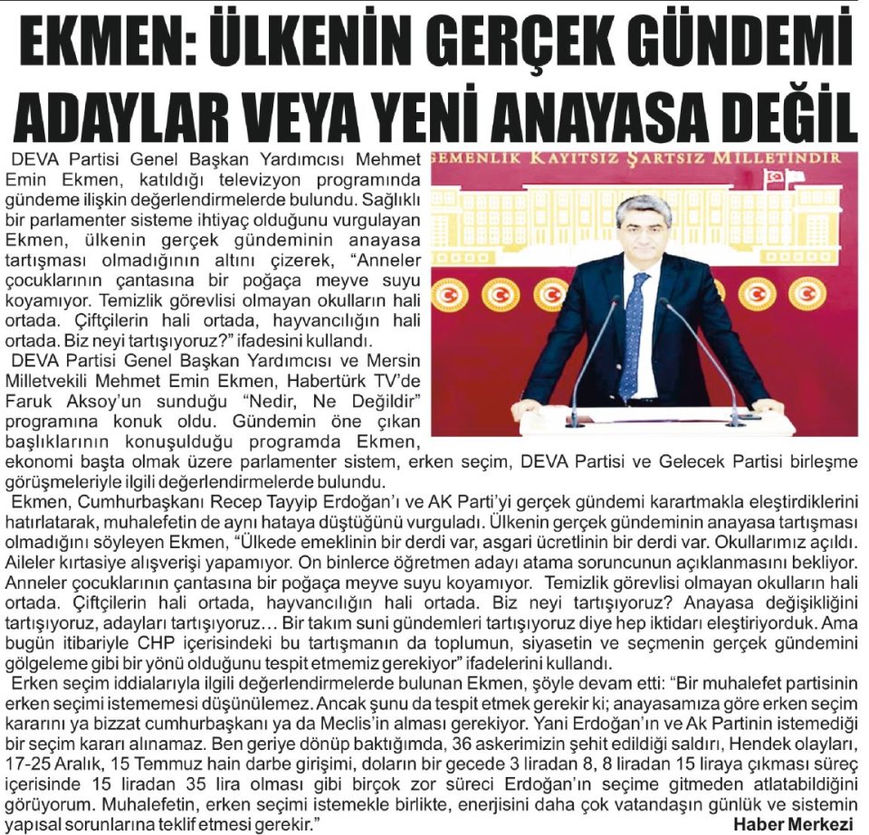EKMEN: ÜLKENİN GERÇEK GÜNDEMİ ADAYLAR VEYA YENİ ANAYASA DEĞİL