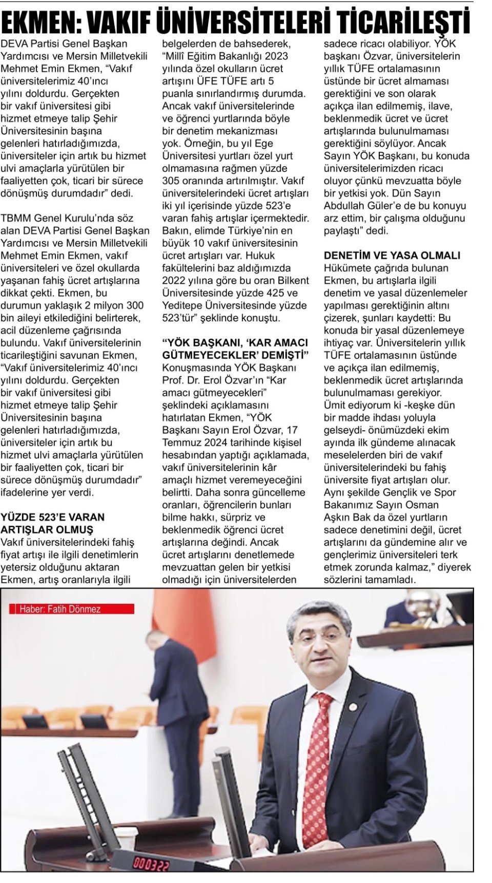 EKMEN: VAKIF ÜNİVERSİTELERİ TİCARİLEŞTİ