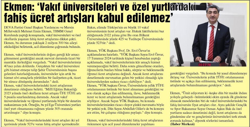 EKMEN: 'VAKIF ÜNİVERSİTELERİ VE ÖZEL YURTLARDAKİ FAHİŞ ÜCRET ARTIŞLARI KABUL EDİLEMEZ'