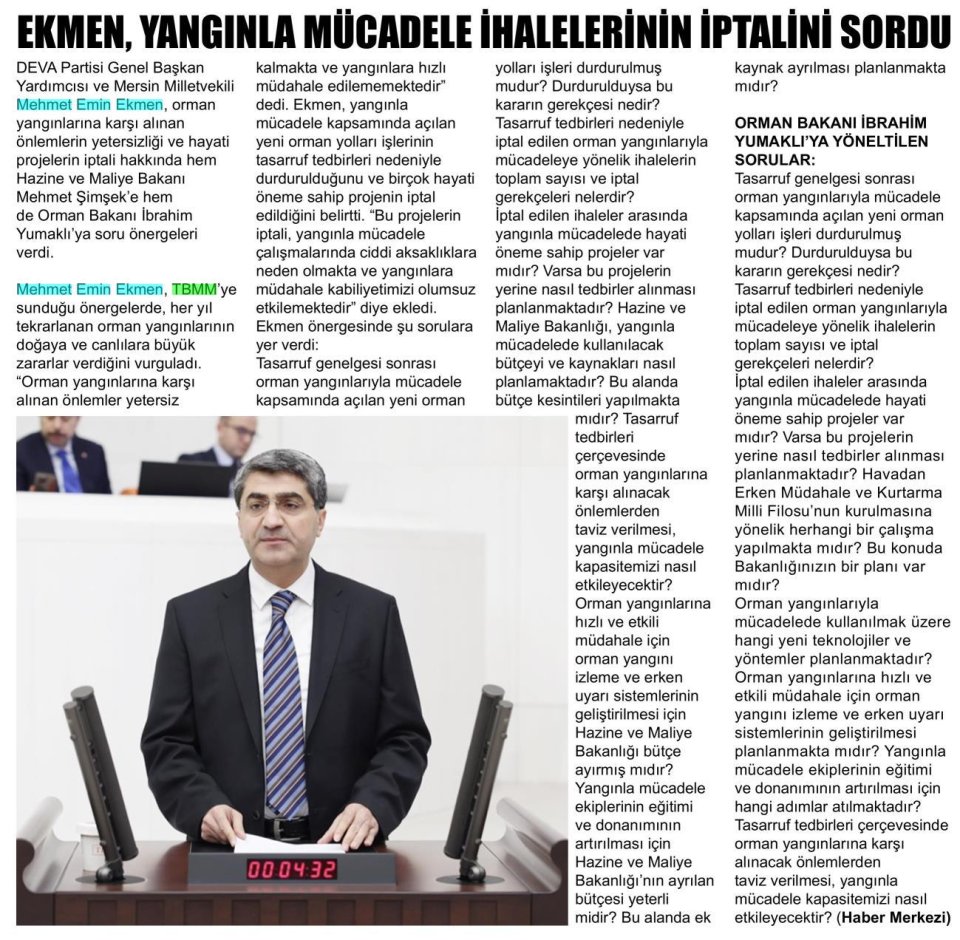 EKMEN, YANGINLA MÜCADELE İHALELERİNİN İPTALİNİ SORDU