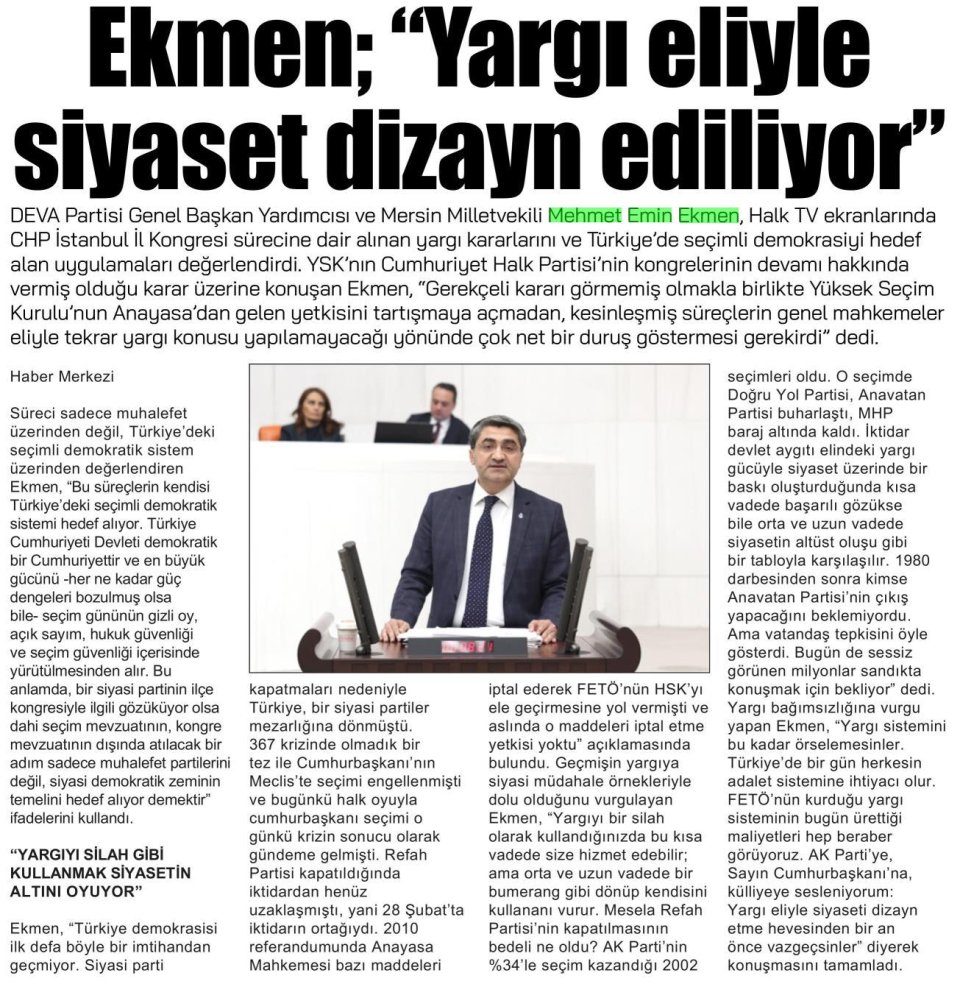  EKMEN ;''YARGI ELİYLE SİYASET DİZAYN EDİLİYOR''