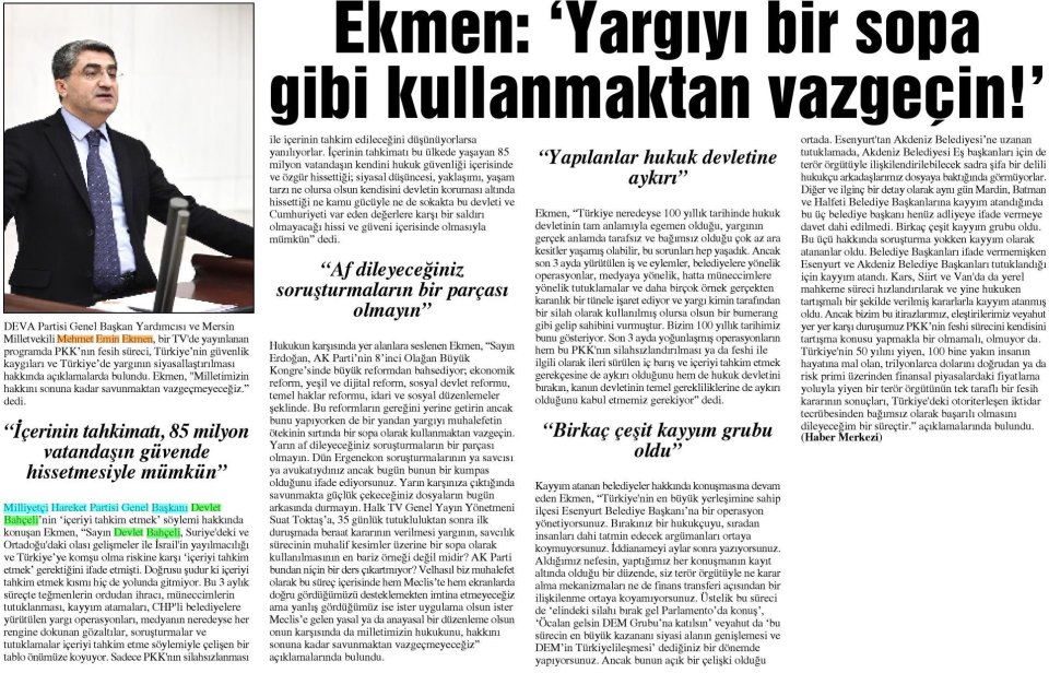 EKMEN: 'YARGIYI BİR SOPA GİBİ KULLANMAKTAN VAZGEÇİN!'
