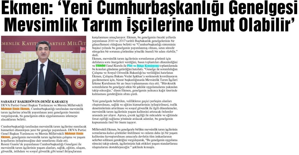 EKMEN: YENİ CUMHURBAŞKANLIĞI GENELGESİ MEVSİMLİK TARIM İŞÇİLERİNE UMUT OLABİLİR