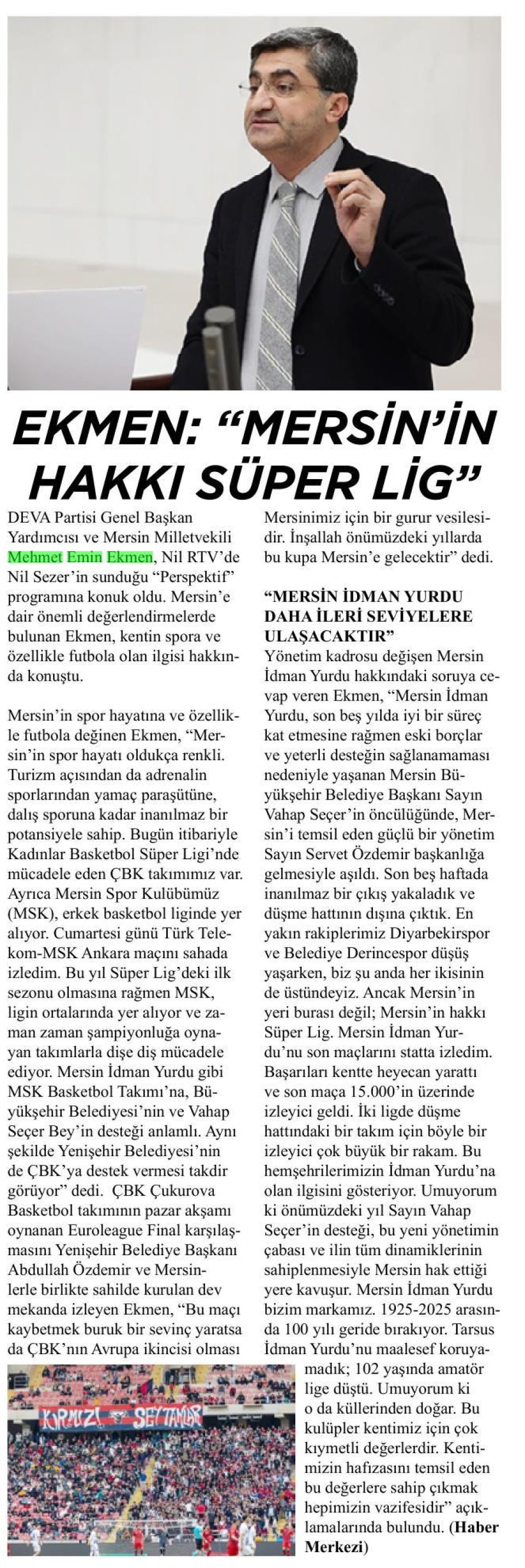 EKMEN, YENİ MIY'E DESTEK ÇIKTI