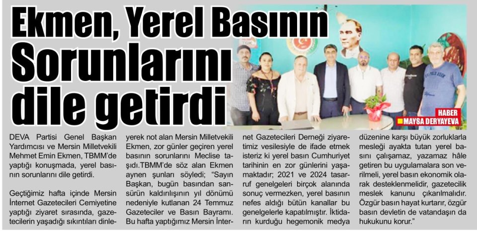 EKMEN, YEREL BASININ SORUNLARINI DİLE GETİRDİ