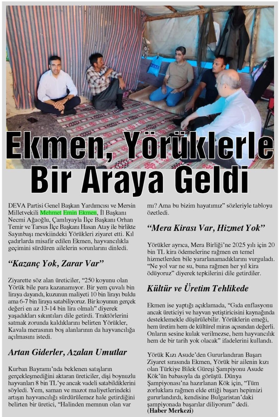 EKMEN, YÖRÜKLERLE BİR ARAYA GELDİ