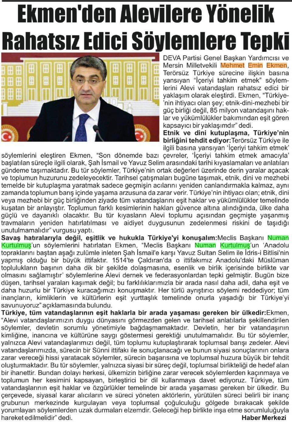  EKMENDEN ALEVİLERE YÖNELİK RAHATSIZ EDİCİ SÖYLEMLERE TEPKİ
