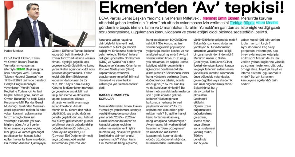 EKMEN'DEN 'AV' TEPKİSİ!