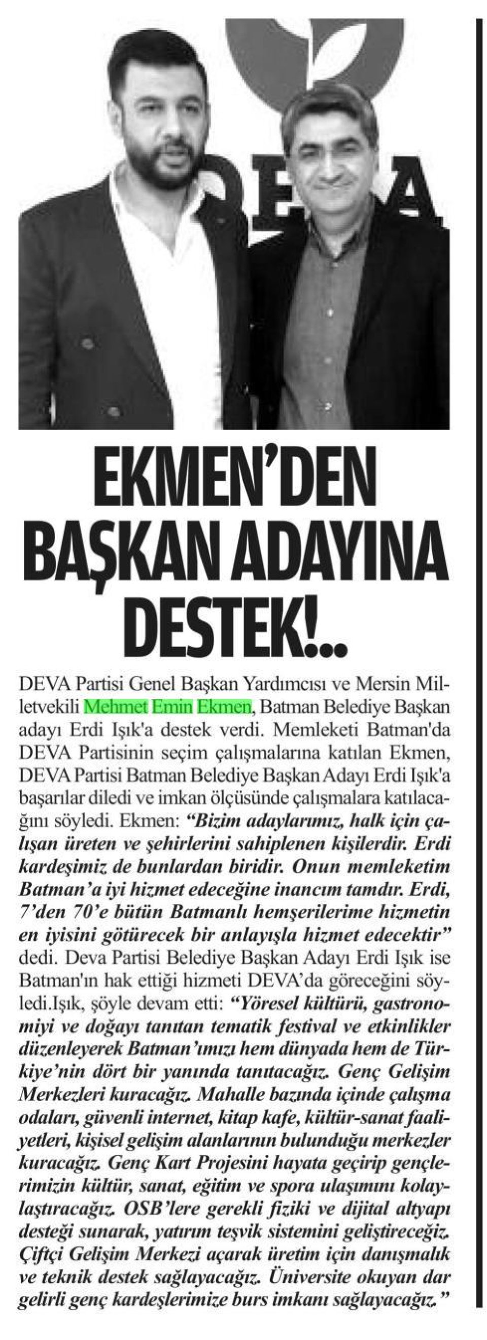 EKMENDEN BAŞKAN ADAYINA DESTEK!