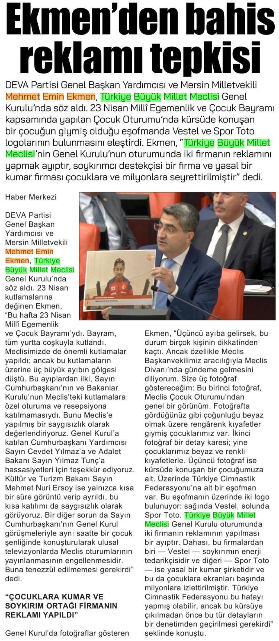 EKMEN'DEN BAHİS REKLAMI TEPKİSİ