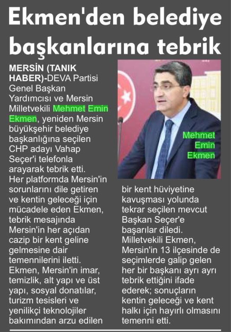 EKMENDEN BELEDİYE BAŞKANLARINA TEBRİK