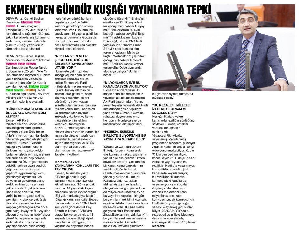 EKMEN'DEN GÜNDÜZ KUŞAĞI YAYINLARINA TEPKİ