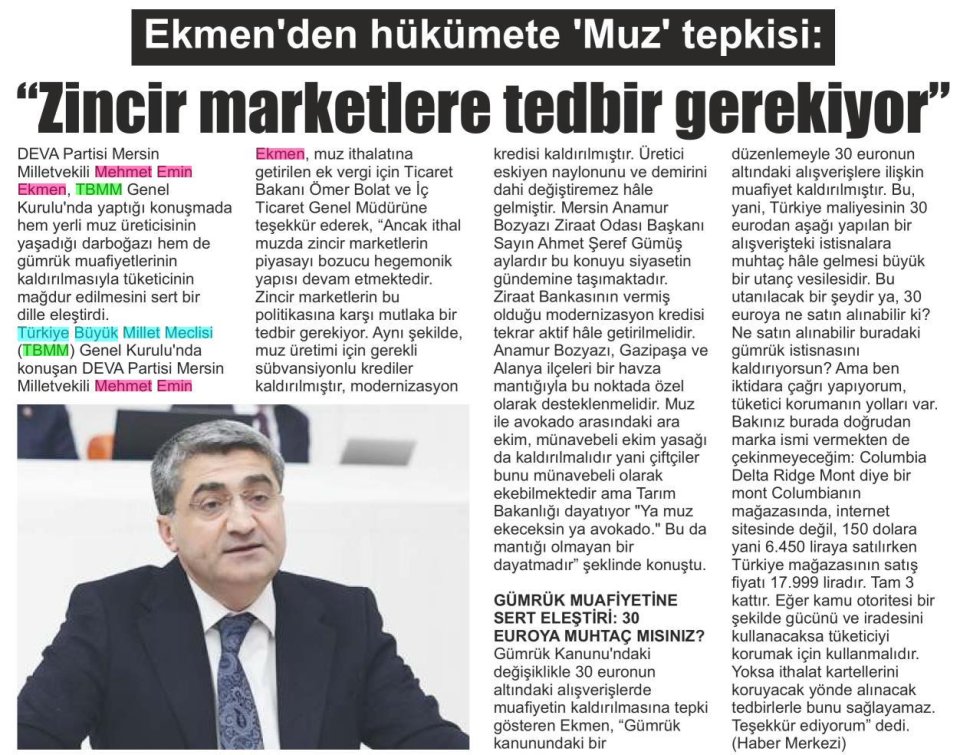 EKMEN'DEN HÜKÜMETE 'MUZ' TEPKİSİ