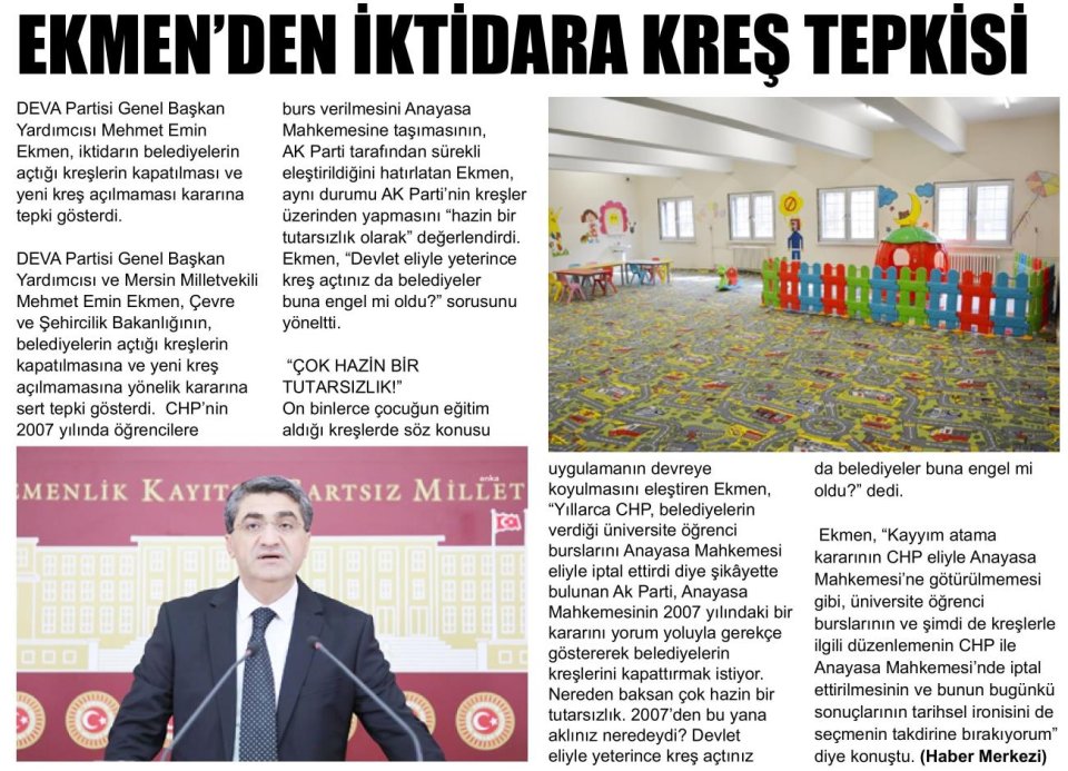 EKMEN'DEN İKTİDARA KREŞ TEPKİSİ
