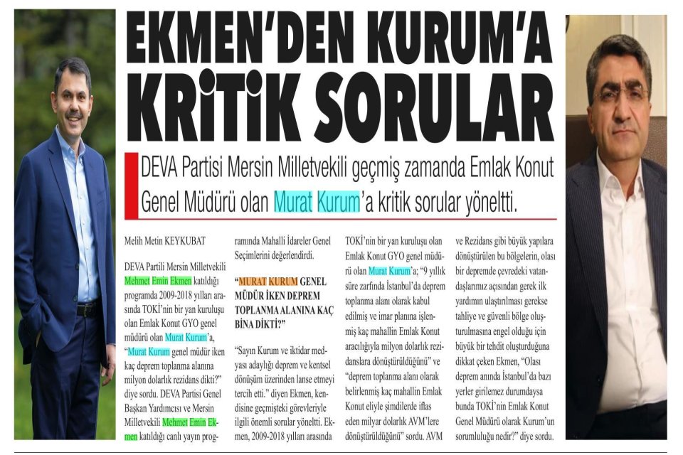 EKMEN'DEN KURUM'A KRİTİK SORULAR