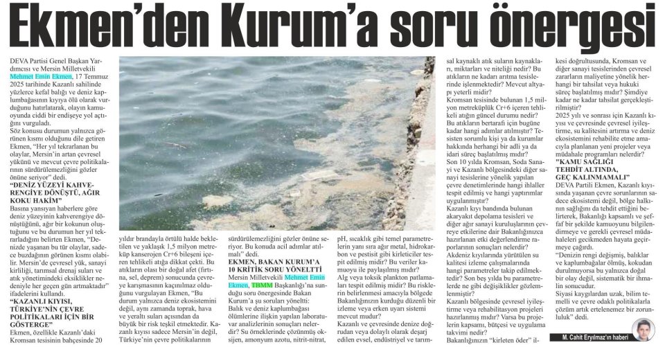EKMEN'DEN KURUM'A SORU ÖNERGESİ