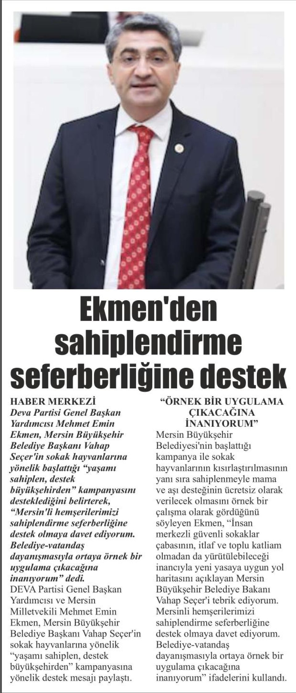 EKMEN'DEN SAHİPLENDİRME SEFERBERLİĞİNE DESTEK