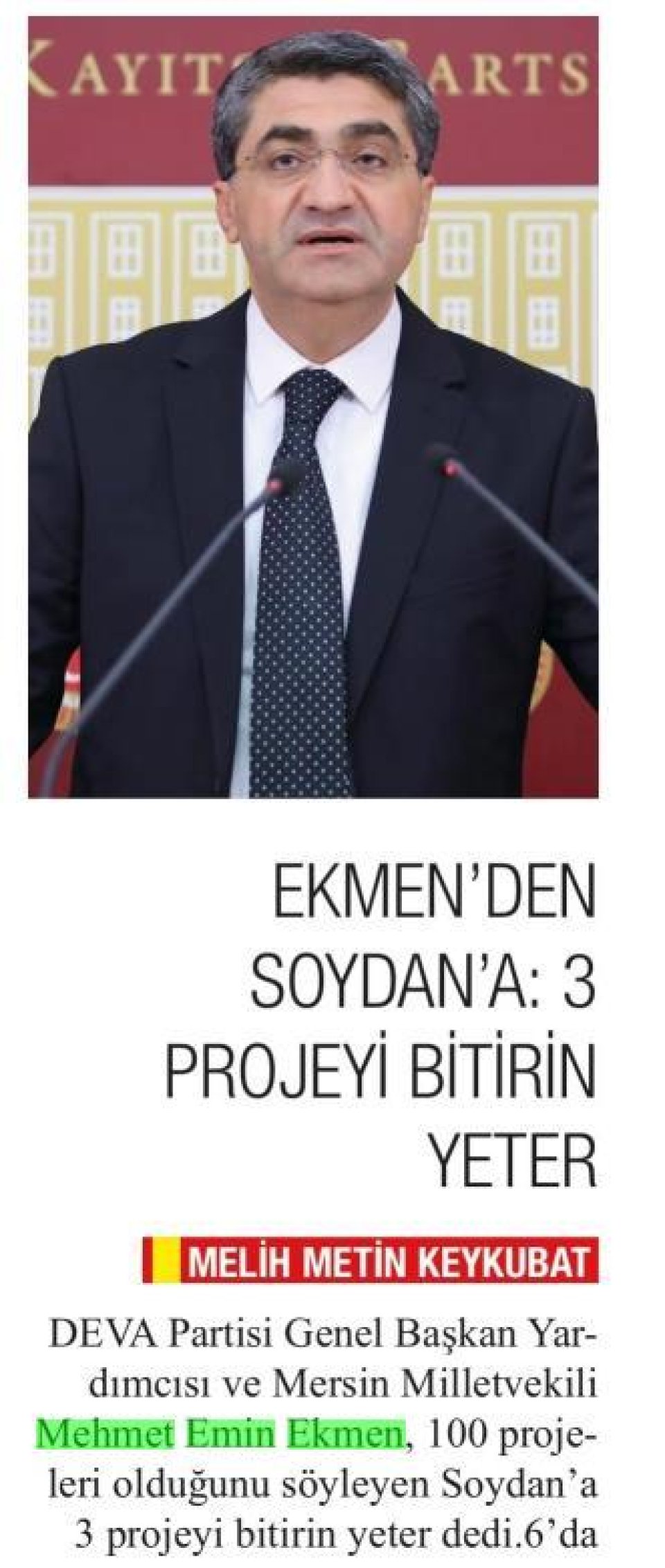 EKMEN'DEN SOYDAN'A 3 PROJEYİ BİTİRİN YETER
