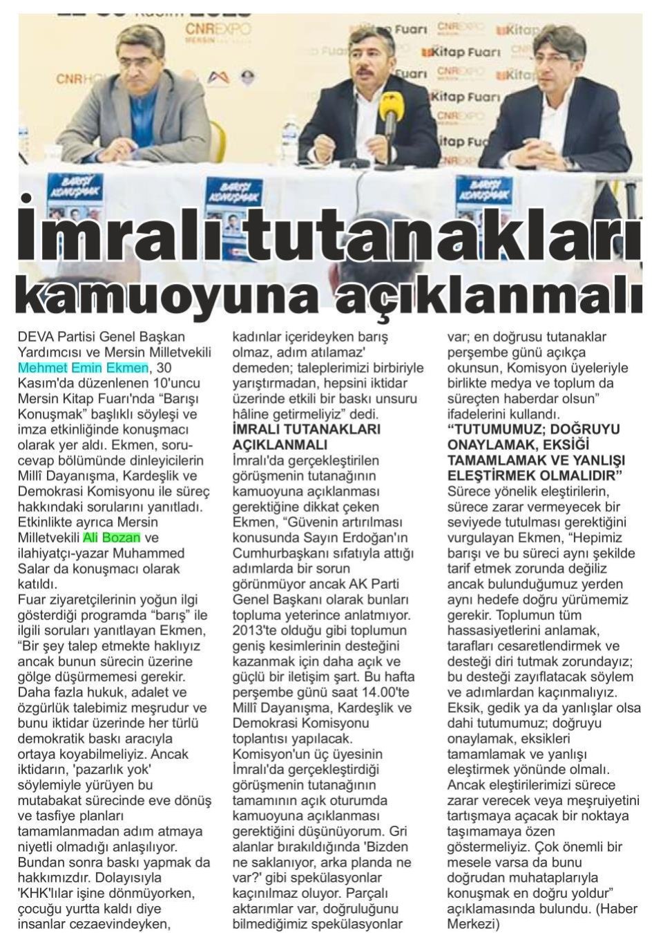 EKMEN'DEN 'TERÖRSÜZ TÜRKİYE' SÜRECİNE UYARI!