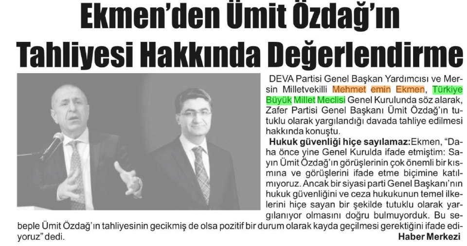 EKMEN'DEN ÜMİT ÖZDAĞ'IN TAHLİYESİ HAKKINDA DEĞERLENDİRME