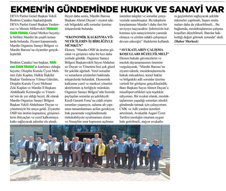 EKMEN'IN GÜNDEMİNDE HUKUK VE SANAYİ VAR
