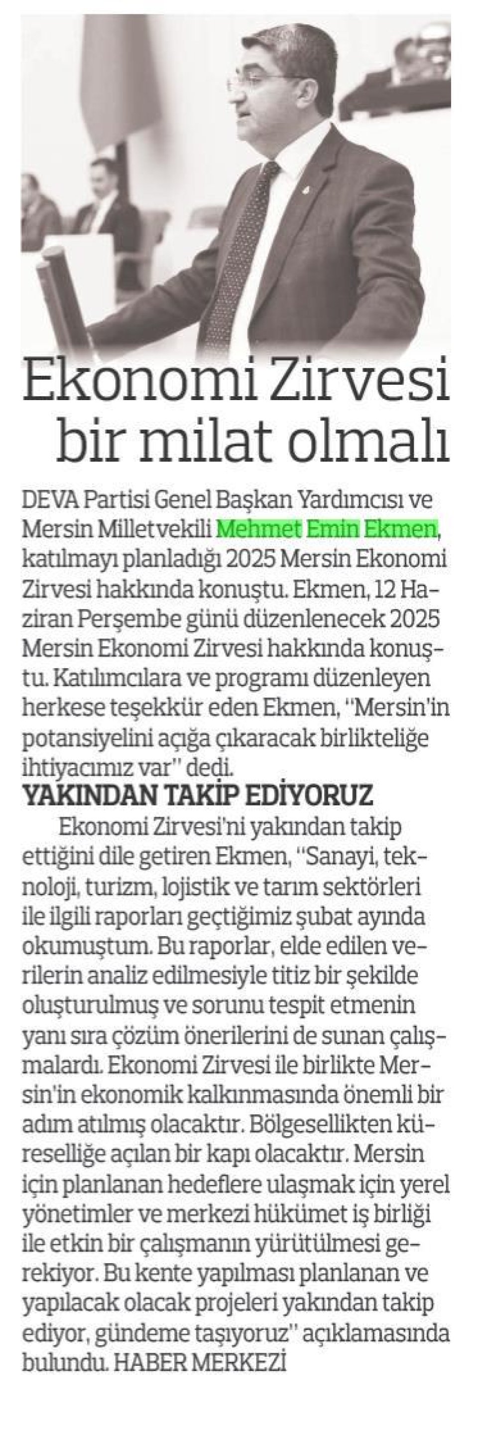 EKONOMİ ZİRVESİ BİR MİLAT OLMALI