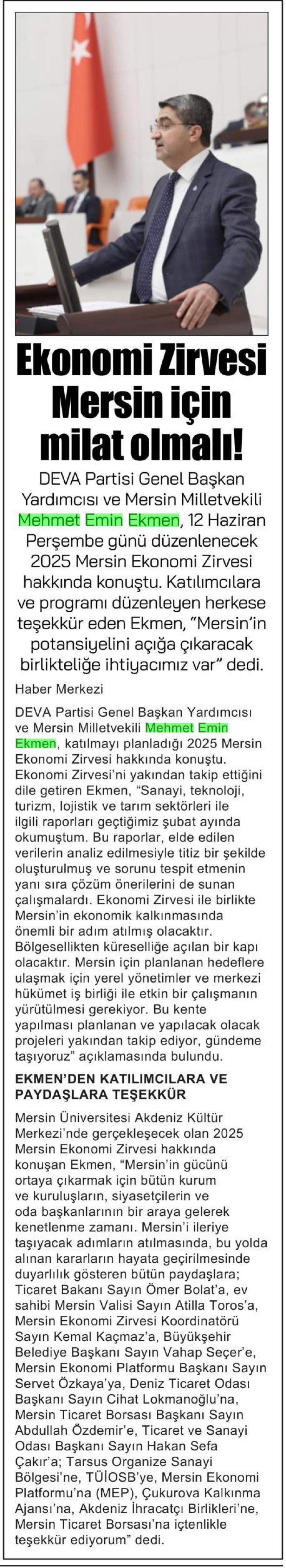 EKONOMİ ZİRVESİ MERSİN İÇİN MİLAT OLMALI!