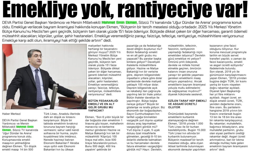 EMEKLİYE YOK, RANTİYECİYE VAR!