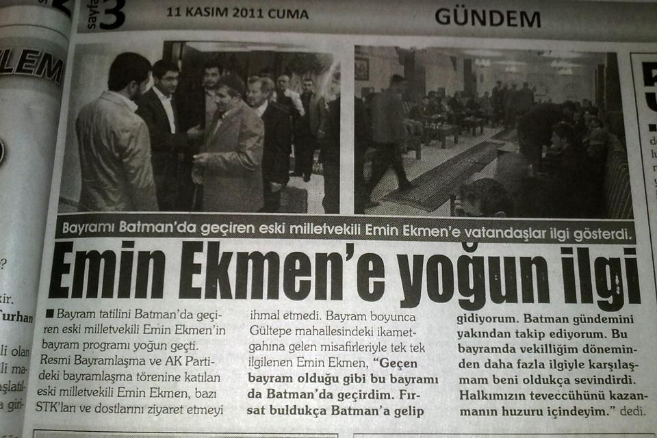 Emin Ekmene Batmanda yoğun ilgi
