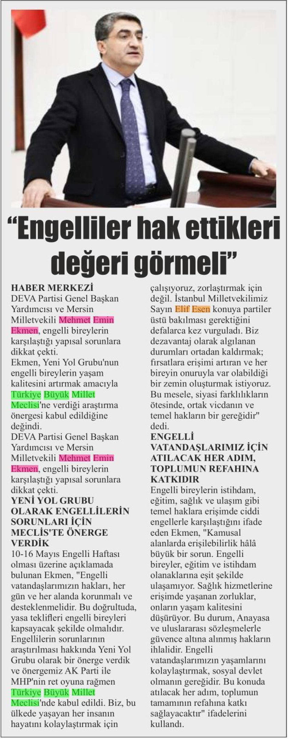 ENGELLİLER HAK ETTİKLERİ DEĞERİ GÖRMELİ