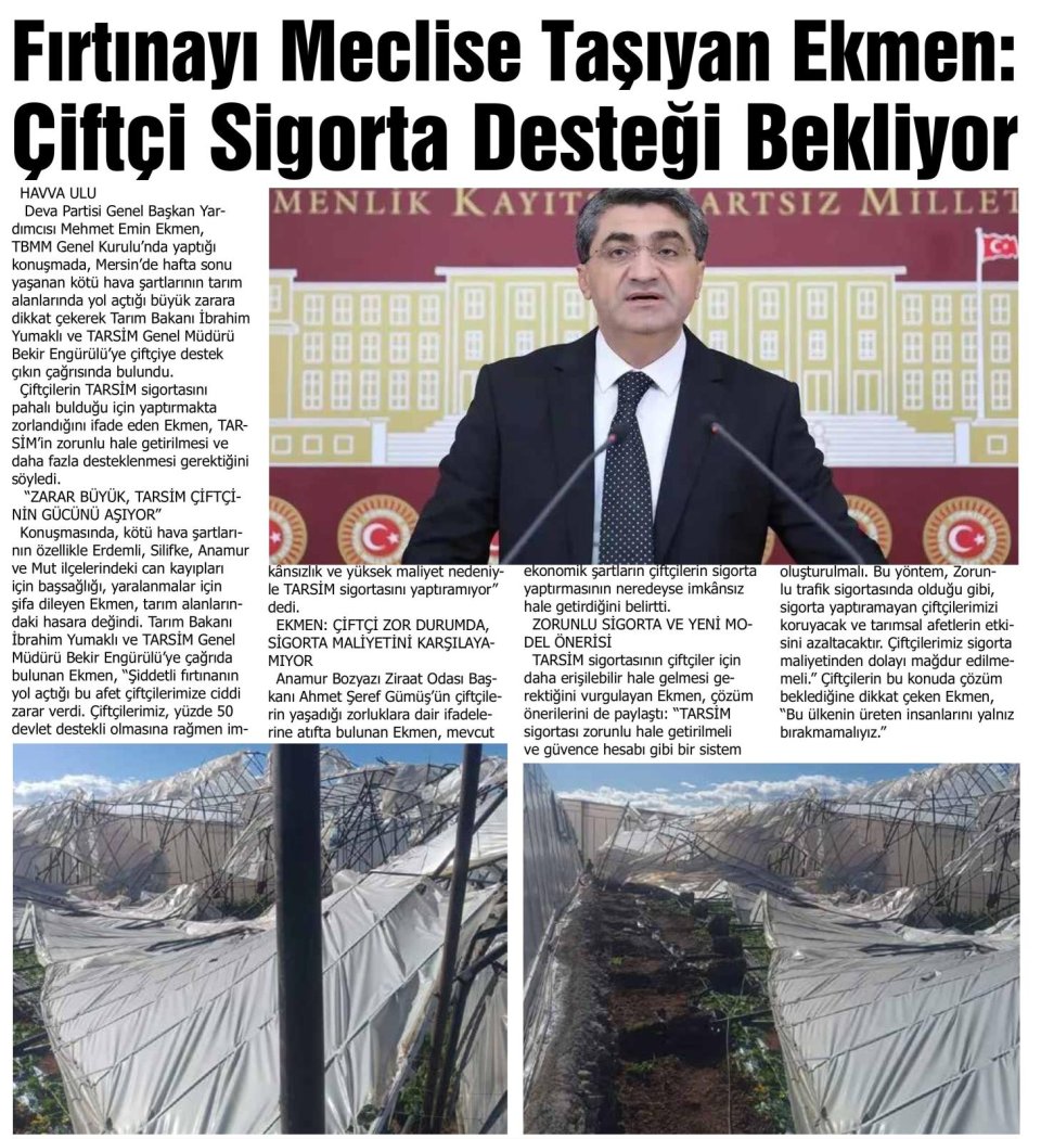 FIRTINAYI MECLİSE TAŞIYAN EKMEN : ÇİFTÇİ SİGORTA DESTEĞİ BEKLİYOR
