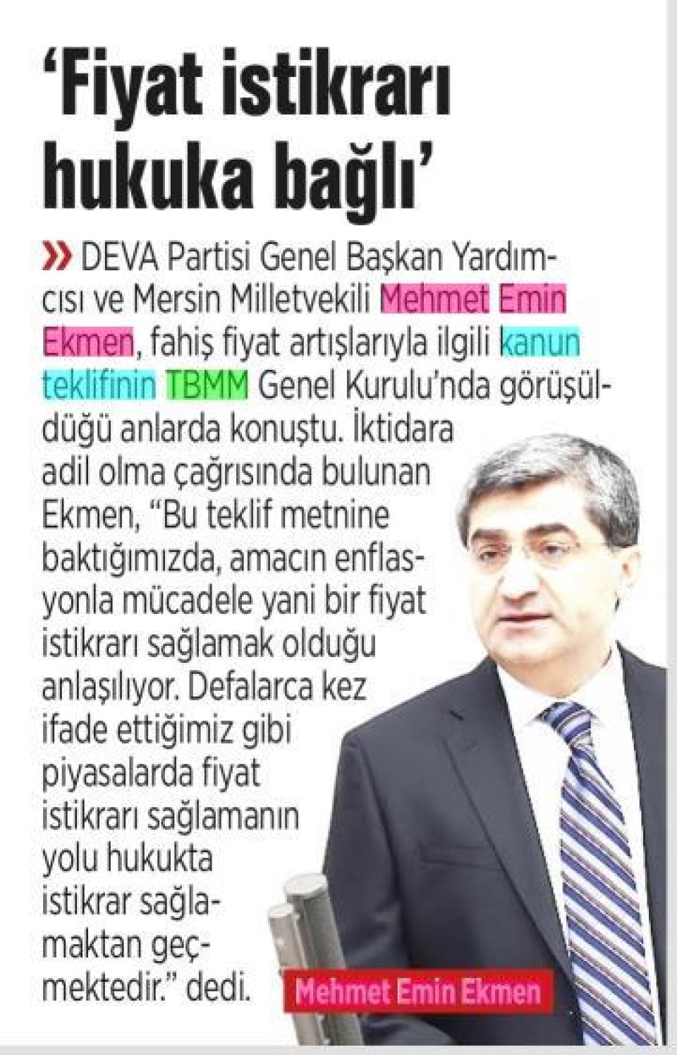 'FİYAT İSTİKRARI HUKUKA BAĞLI'