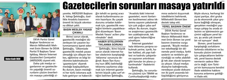 GAZETECİLERİN SORUNLARI MASAYA YATIRILDI