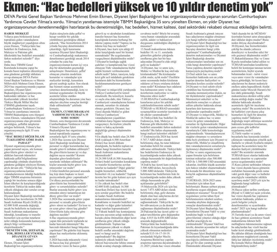 HAC BEDELLERİ YÜKSEK VE DENETİM YOK!