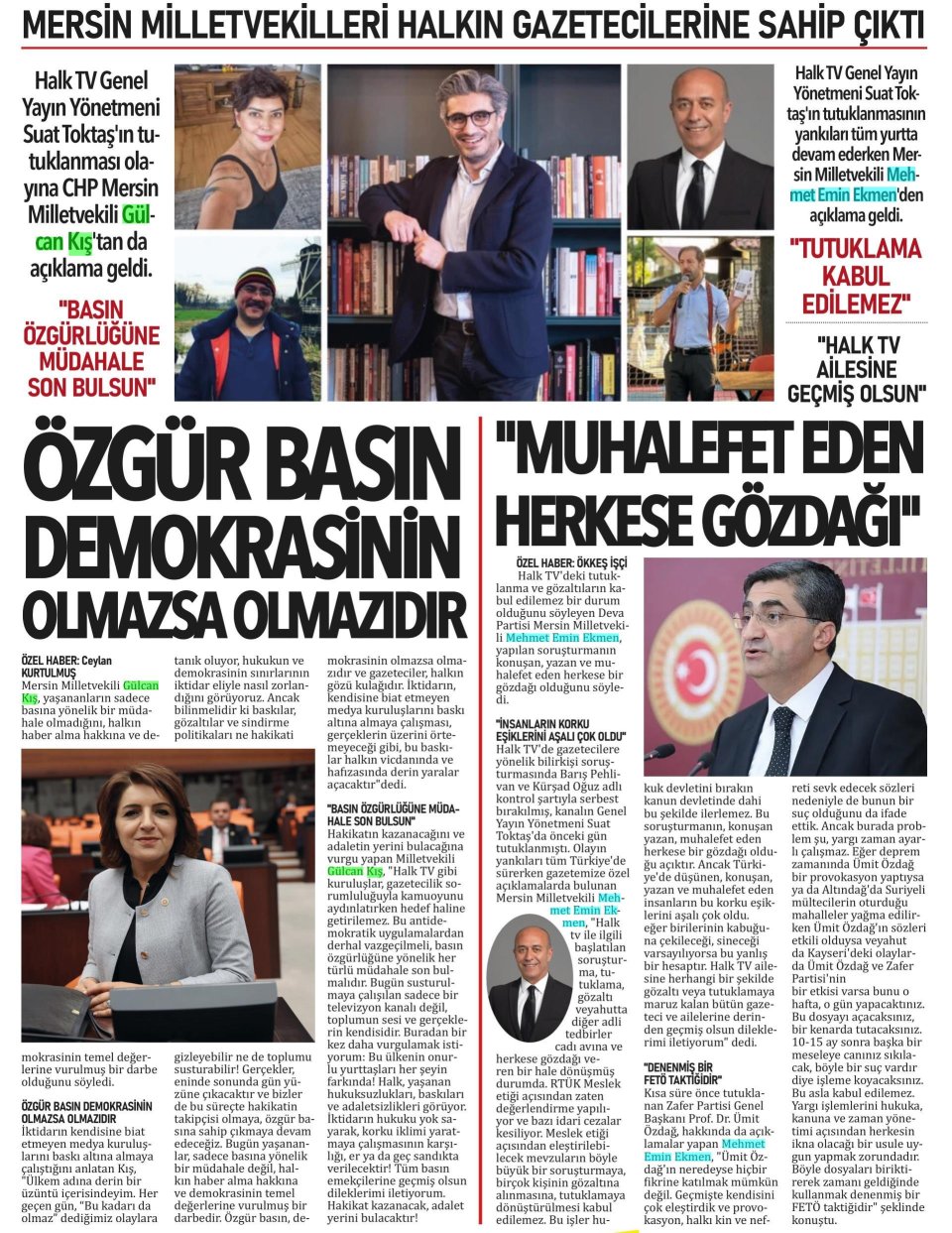 HALKIN GAZETECİLERİNE SAHİP ÇIKTILAR