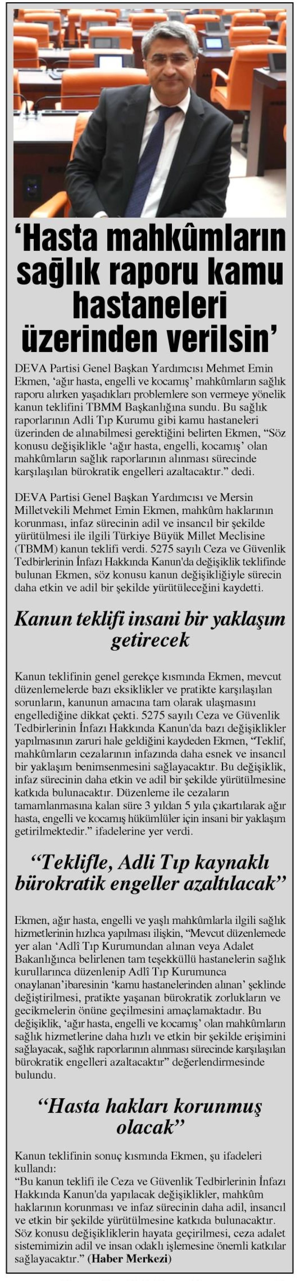 'HASTA MAHKÛMLARIN SAĞLIK RAPORU KAMU HASTANELERİ ÜZERİNDEN VERİLSİN'