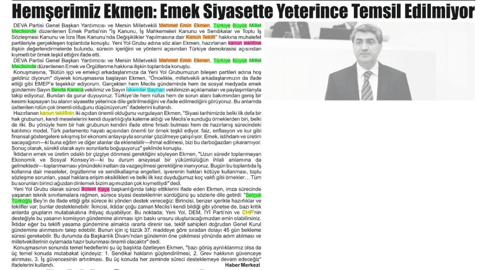 HEMŞERİMİZ EKMEN: EMEK SİYASETTE YETERİNCE TEMSİL EDİLMİYOR