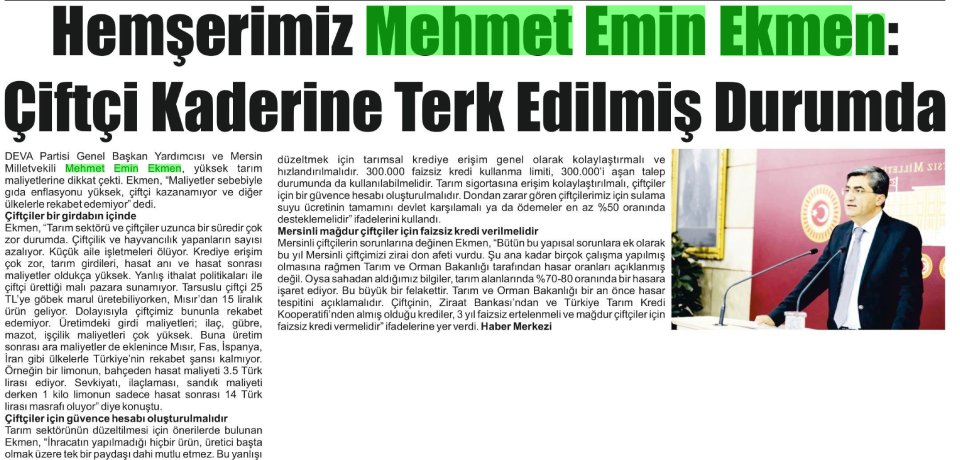 HEMŞERİMİZ MEHMET EMİN EKMEN: ÇİFTÇİ KADERİNE TERK EDİLMİŞ DURUMDA