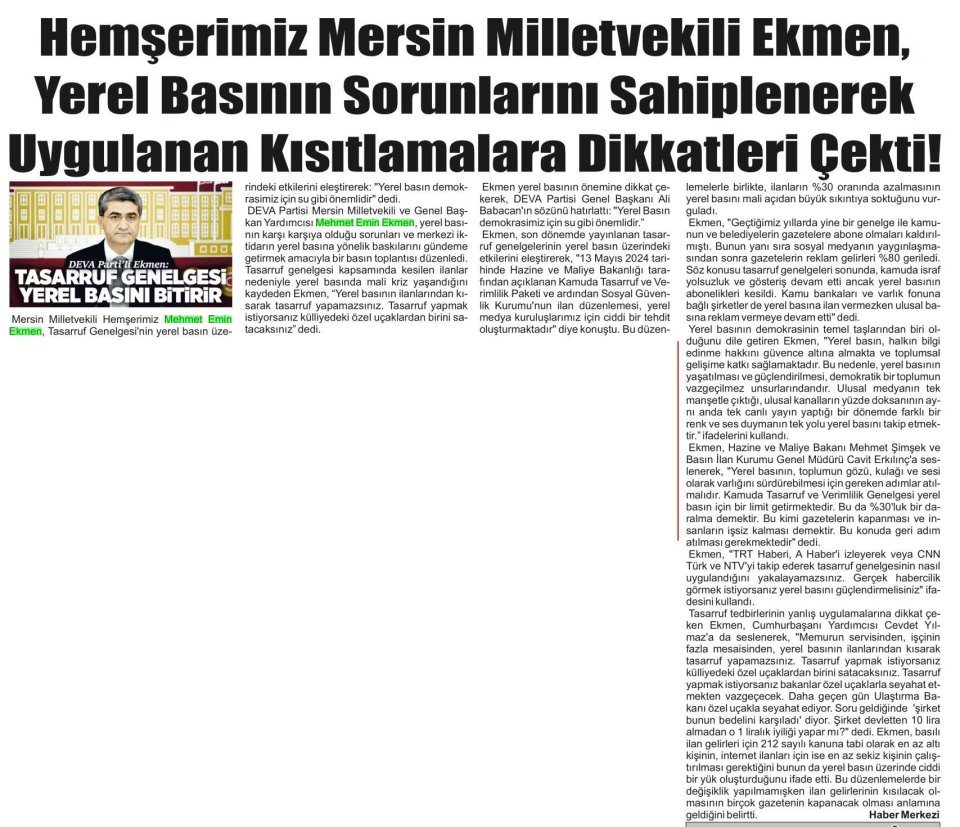 HEMŞERİMİZ MERSİN MİLLETVEKİLİ EKMEN, YEREL BASININ SORUNLARINI SAHİPLENEREK UYGULANAN KISITLAMALARA DİKKATLERİ ÇEKTİ!