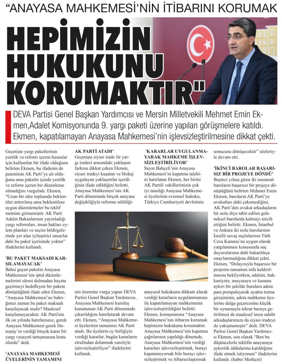 HEPİMİZİN HUKUKUNU KORUMAKTIR