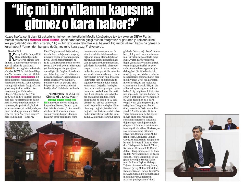 HİÇ Mİ BİR VİLLANIN KAPISINA GİTMEZ O KARA HABER